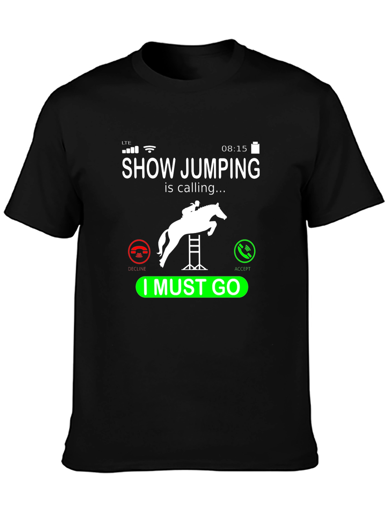 Show Jumping Calling T-Shirt Equestrian Rider Tee