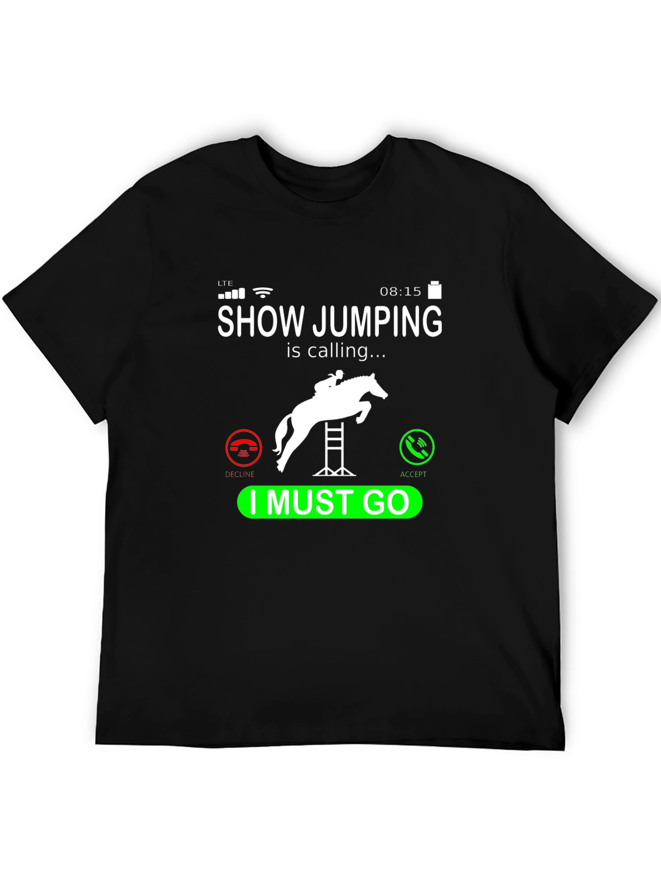 Show Jumping Calling T-Shirt Equestrian Rider Tee