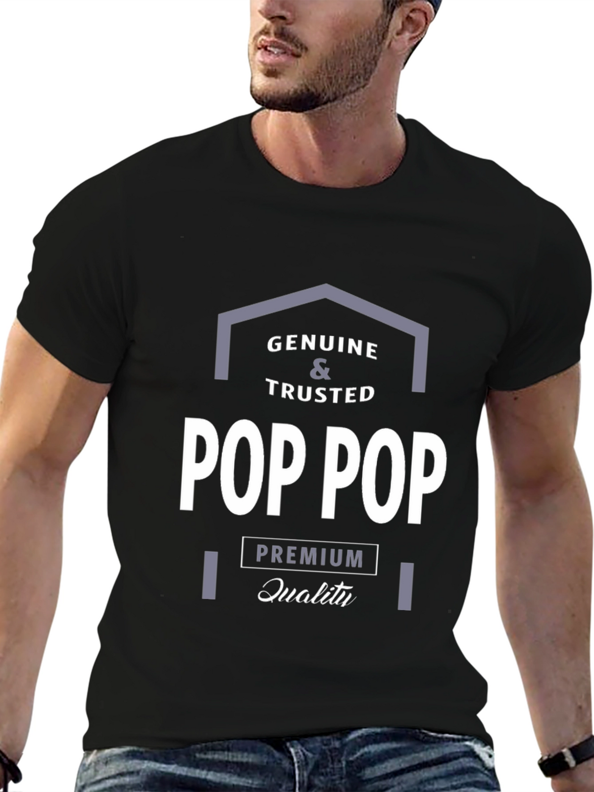 Genuine & Trusted Pop Pop Premium Quality T-Shirt