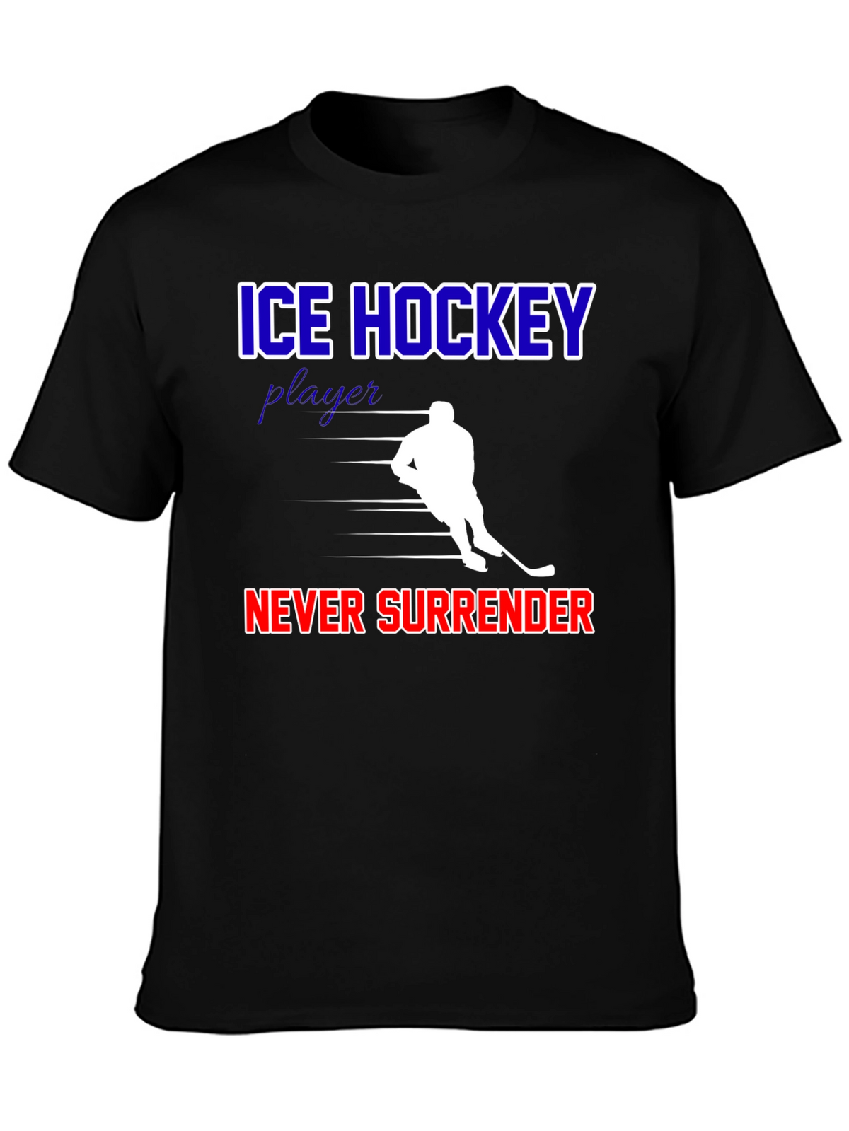Ice Hockey Never Surrender Graphic T-Shirt