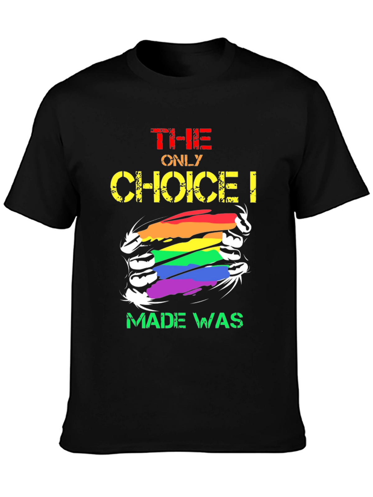 LGBT Pride The Only Choice Graphic T-Shirt