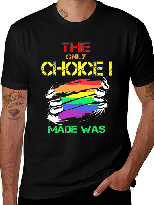 LGBT Pride The Only Choice Graphic T-Shirt