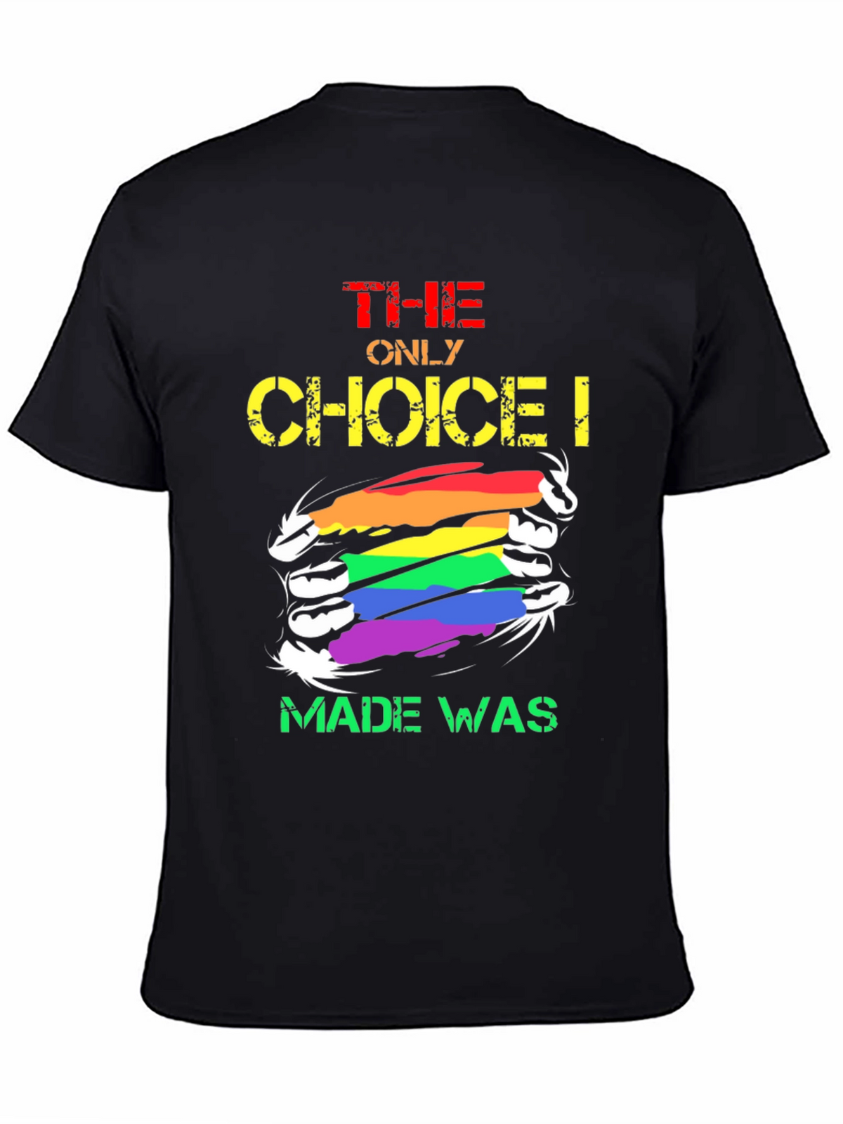 LGBT Pride The Only Choice Graphic T-Shirt