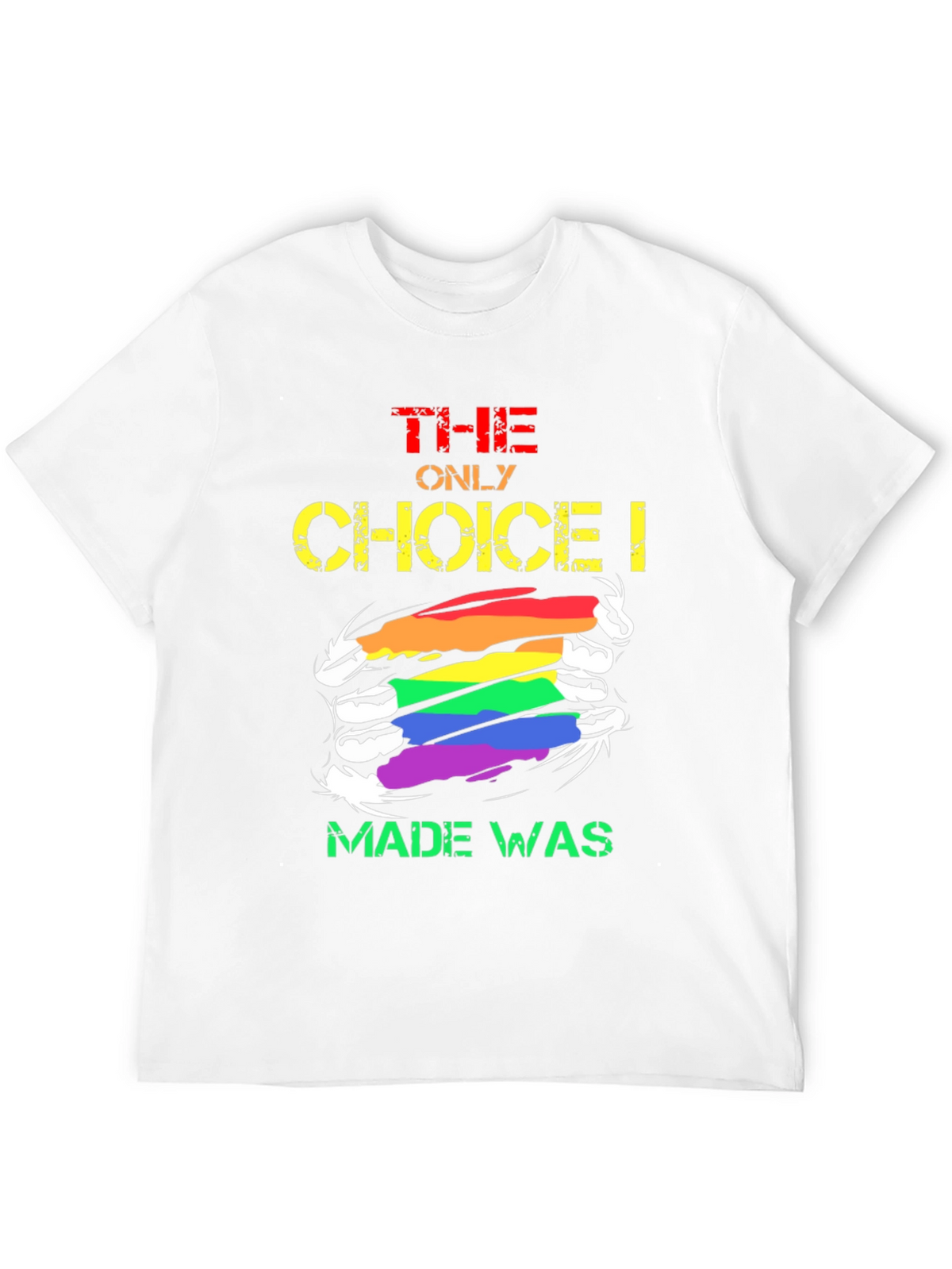 LGBT Pride The Only Choice Graphic T-Shirt