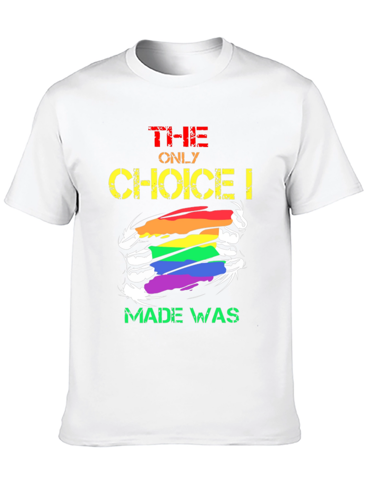 LGBT Pride The Only Choice Graphic T-Shirt