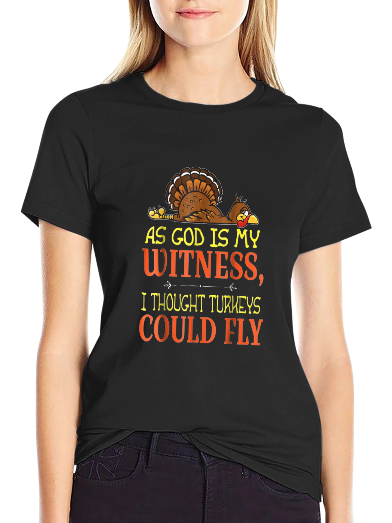 Funny Turkey T-Shirt: As God Is My Witness