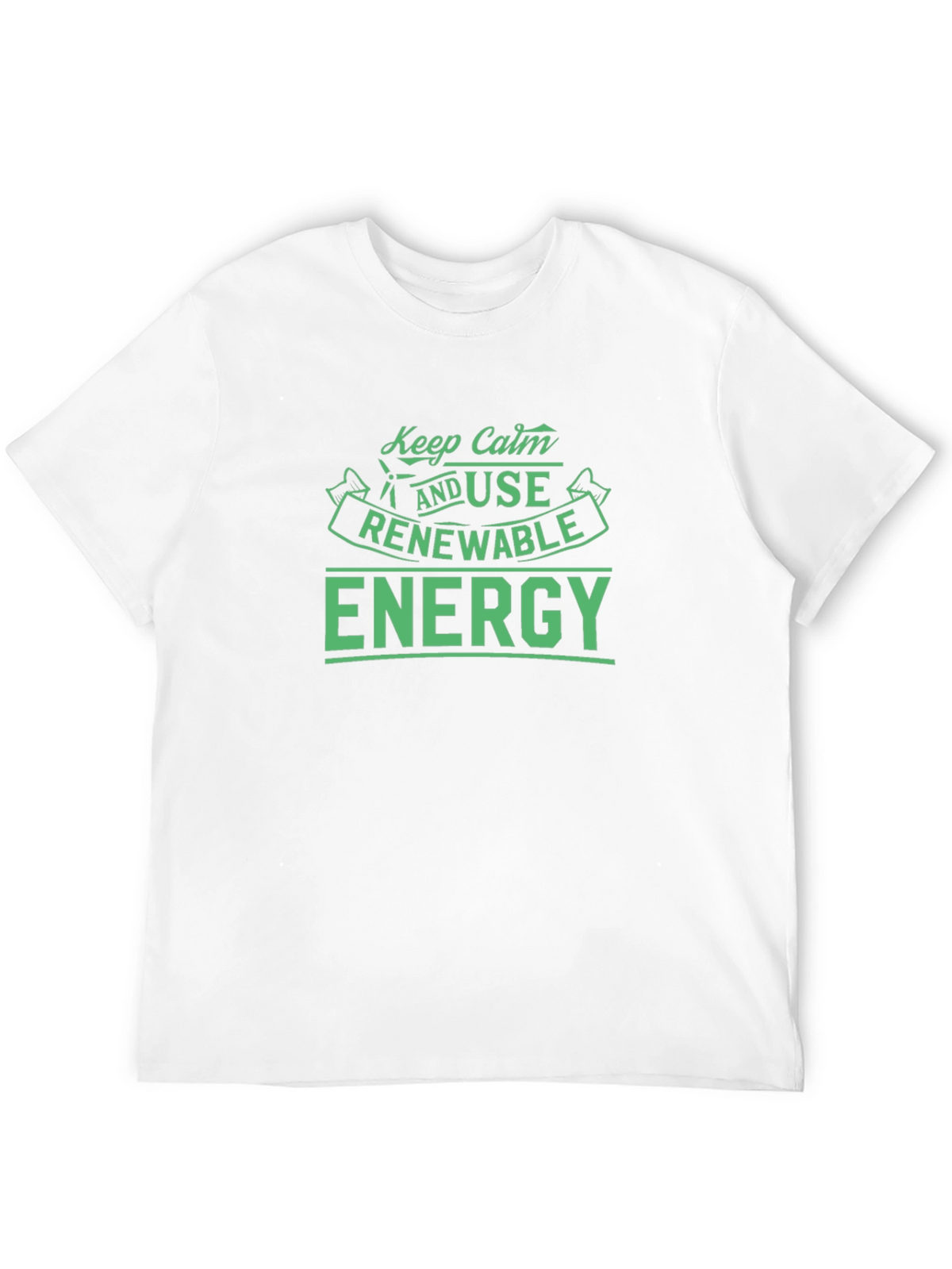 Keep Calm & Use Renewable Energy T-Shirt