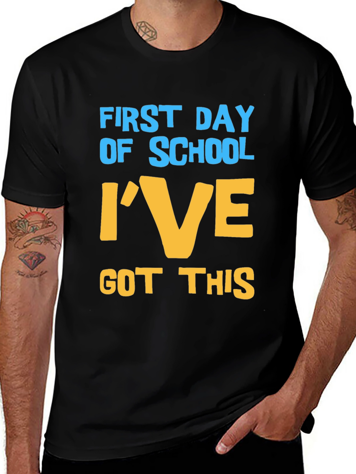 First Day of School T-Shirt - Ive Got This!