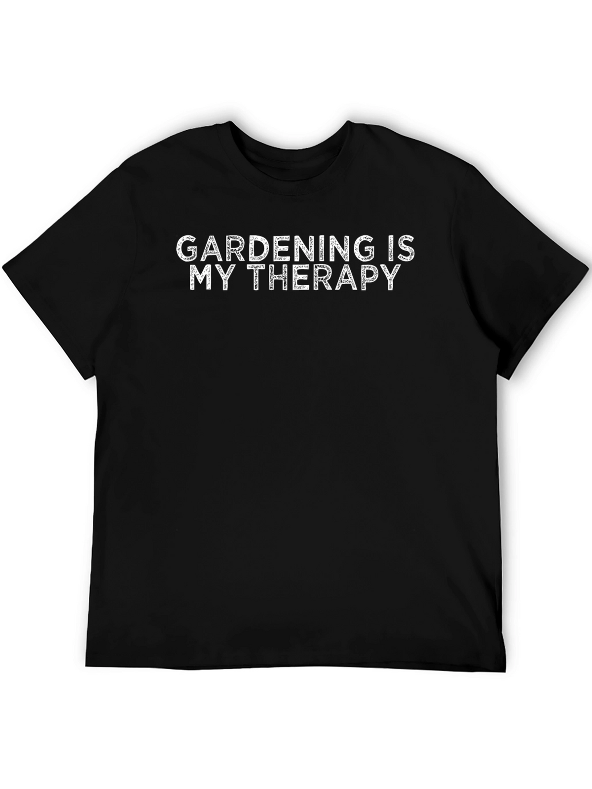 Gardening is My Therapy T-Shirt - Black Cotton