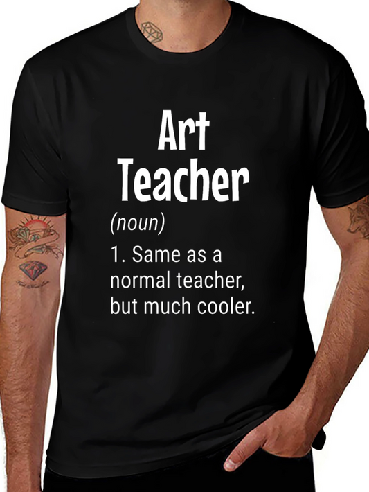 Art Teacher Definition T-Shirt - Cool Teacher Gift
