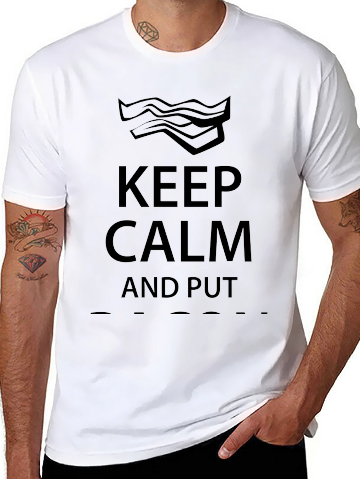 Keep Calm and Put Bacon On Funny Graphic T-Shirt