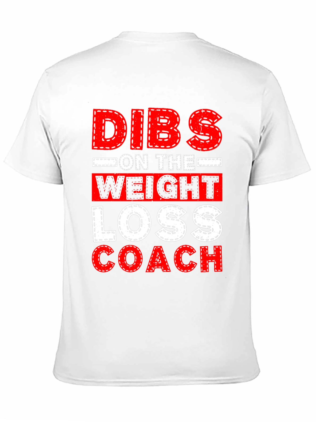 Dibs on the Weight Loss Coach Graphic Tee