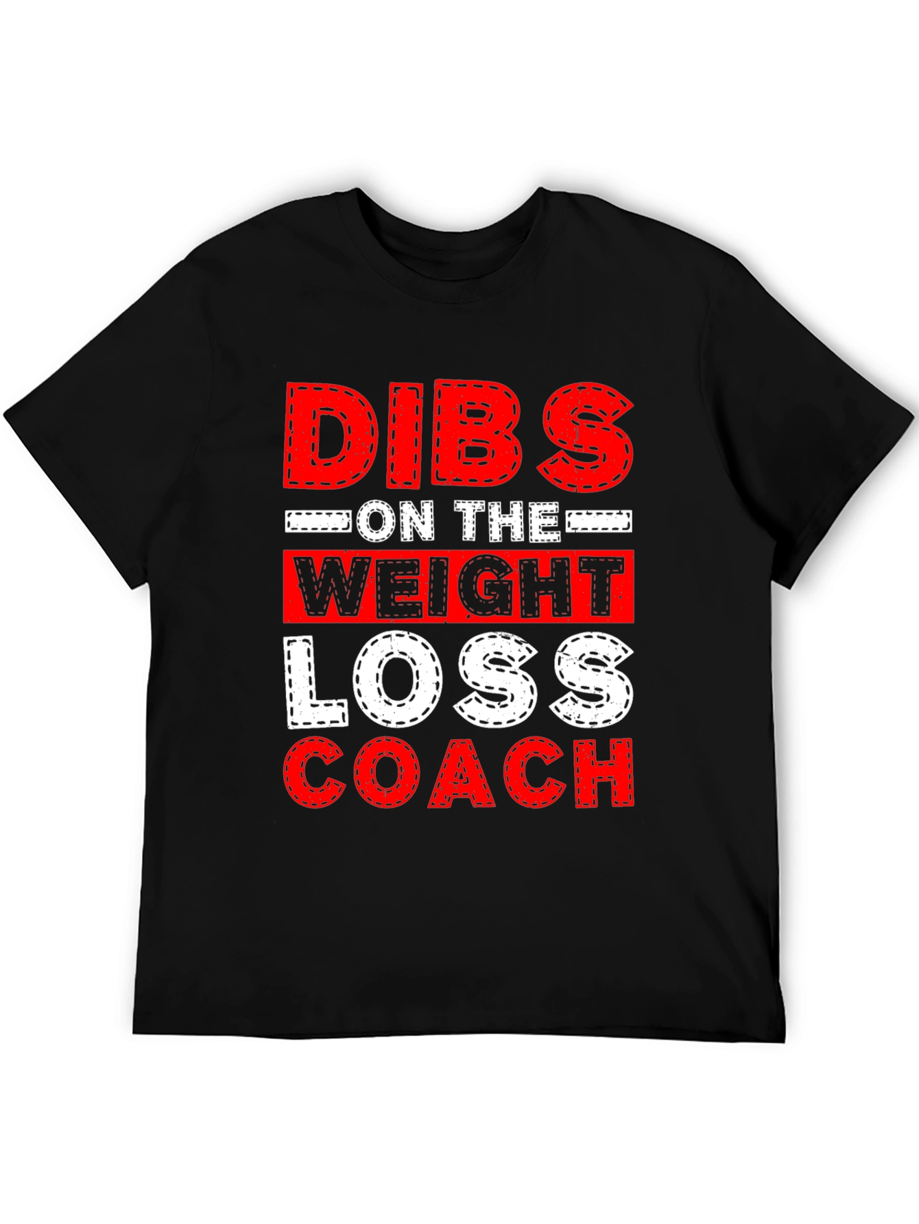 Dibs on the Weight Loss Coach Graphic Tee