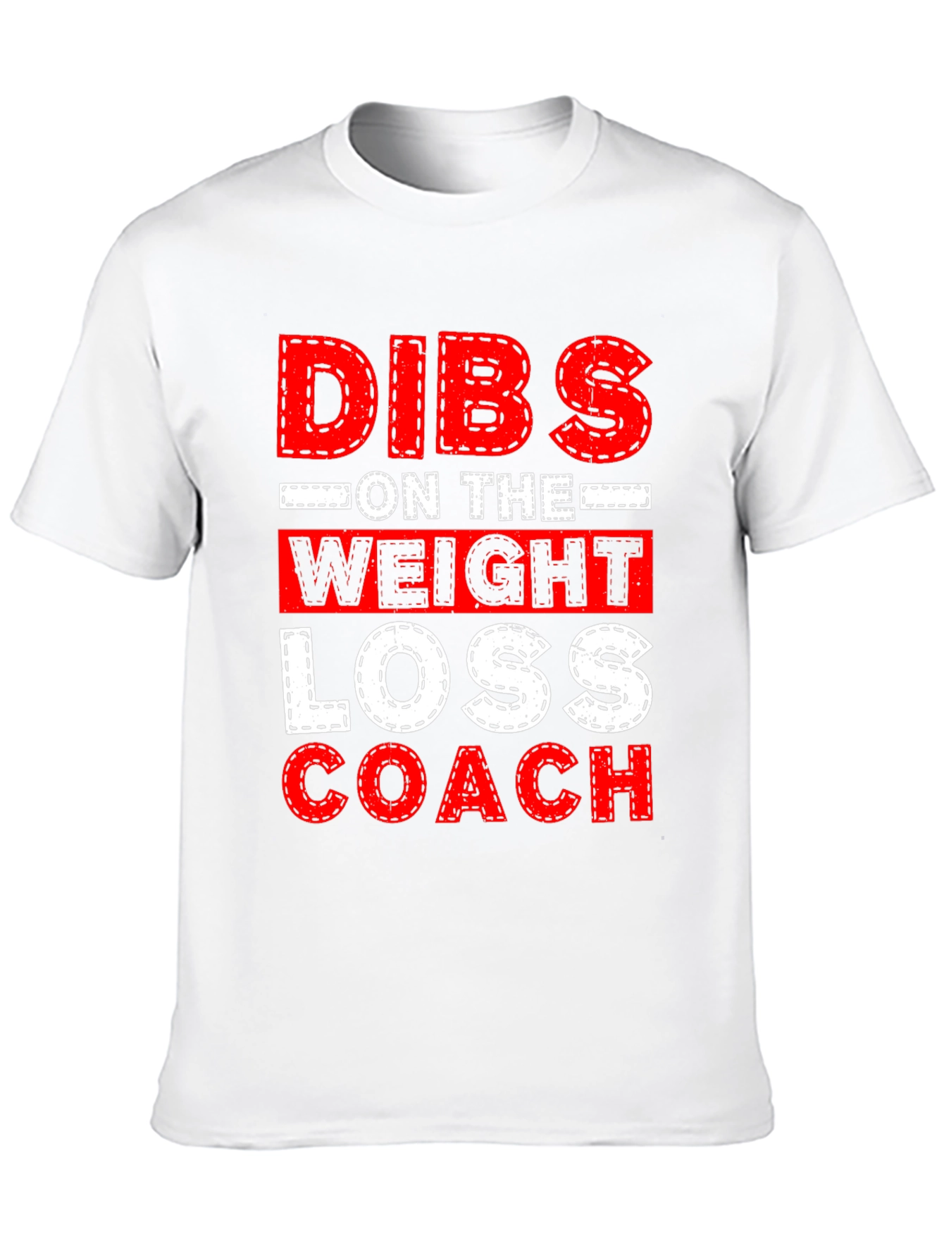 Dibs on the Weight Loss Coach Graphic Tee