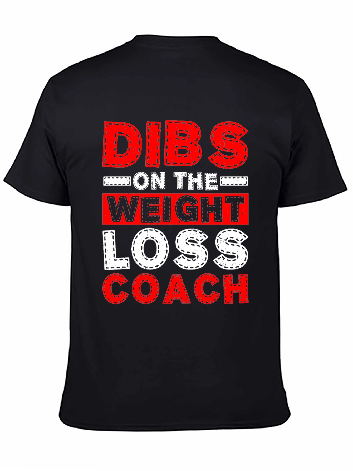Dibs on the Weight Loss Coach Graphic Tee