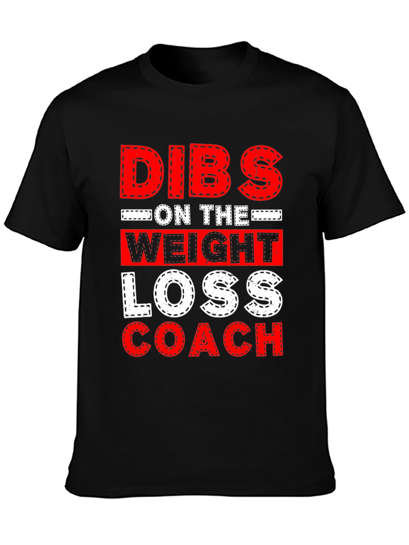 Dibs on the Weight Loss Coach Graphic Tee