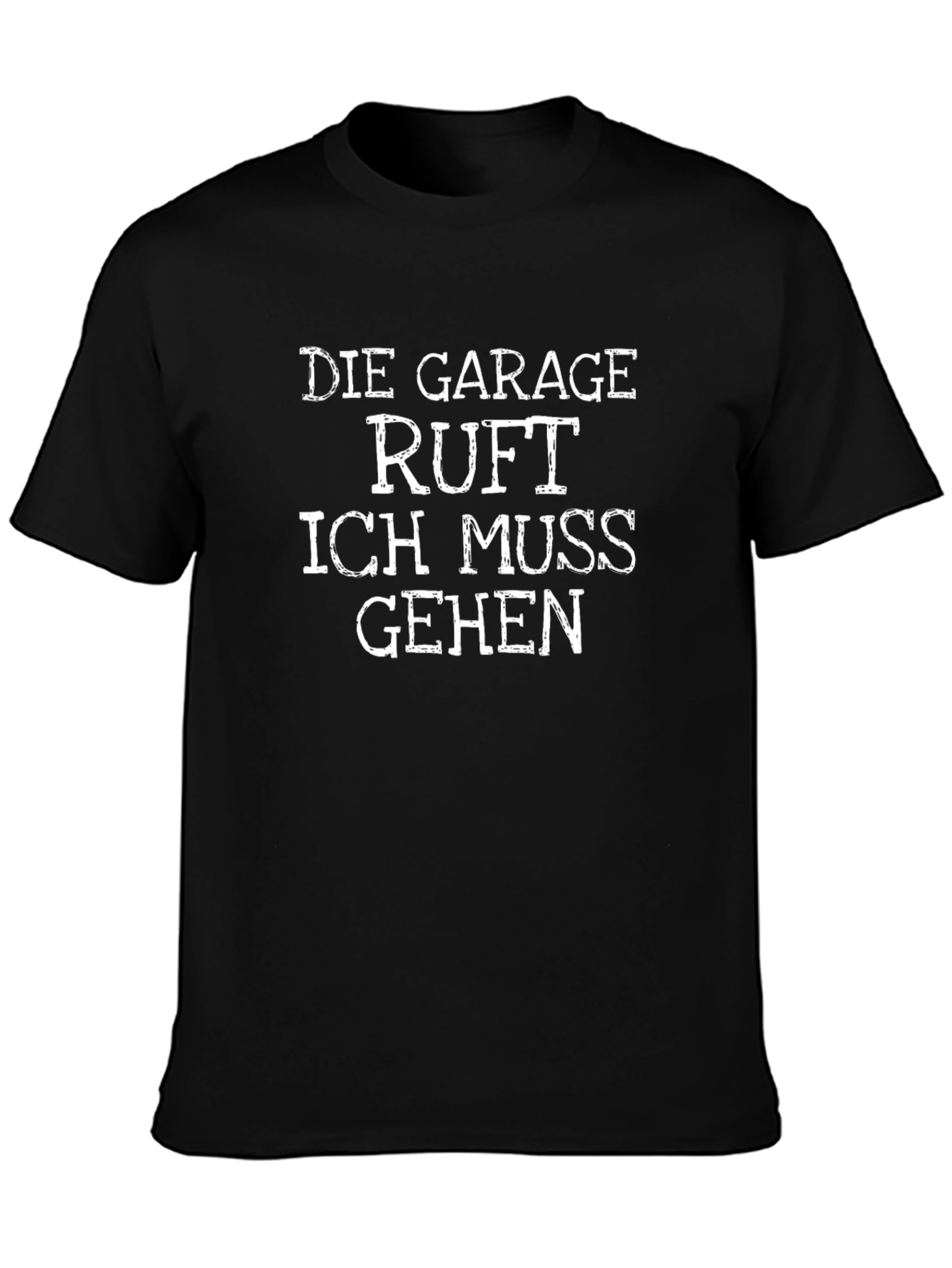 Die Garage Ruft Funny German T-Shirt