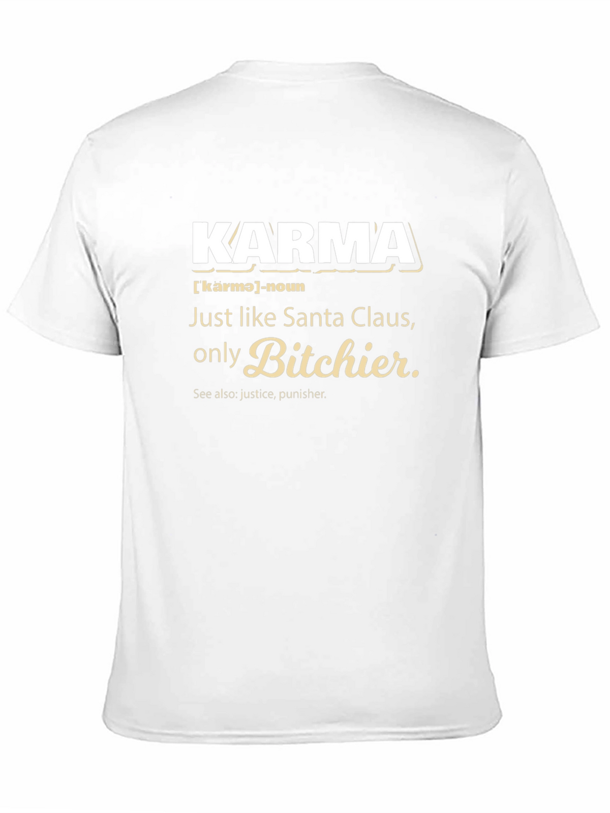 Karma Definition Graphic T-Shirt