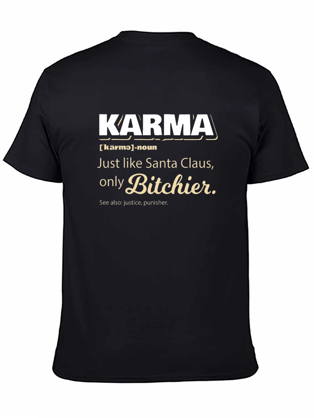 Karma Definition Graphic T-Shirt