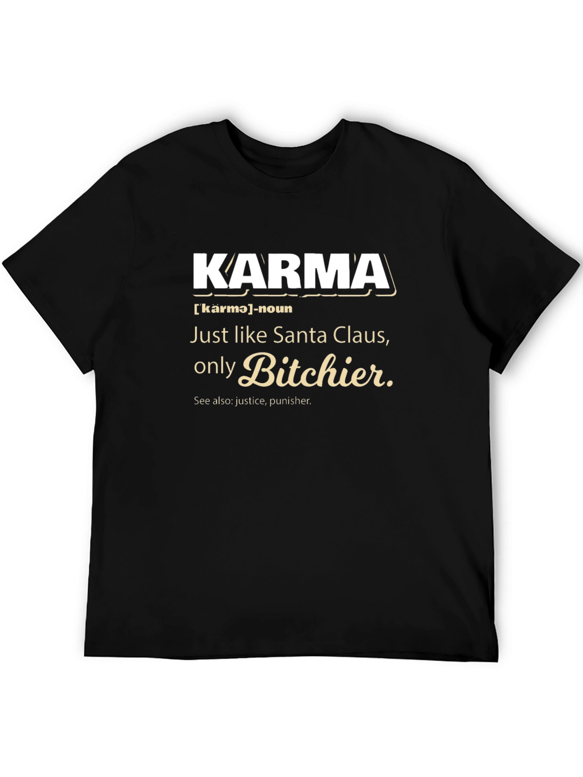 Karma Definition Graphic T-Shirt