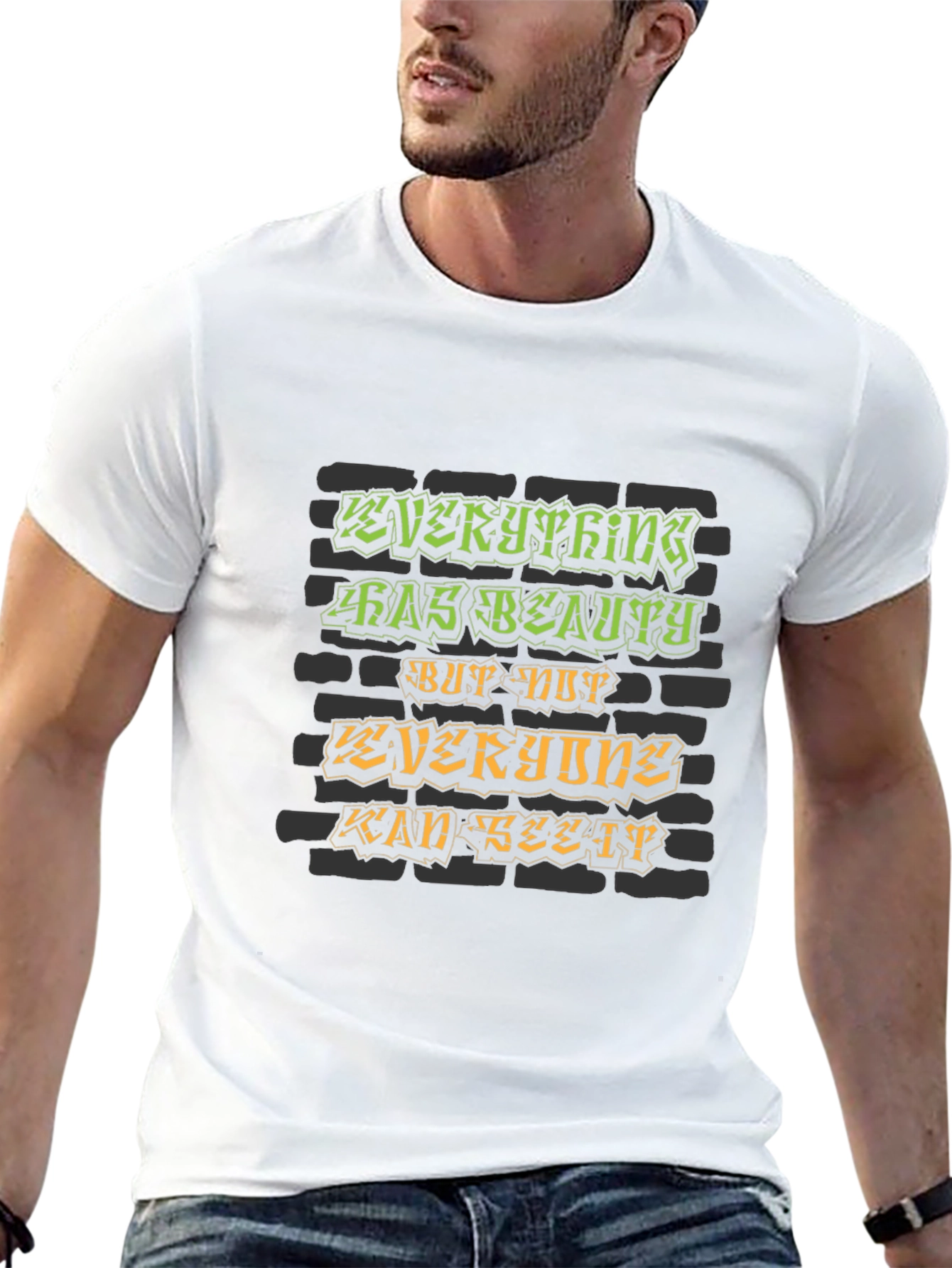 Everything Has Beauty Graphic T-Shirt