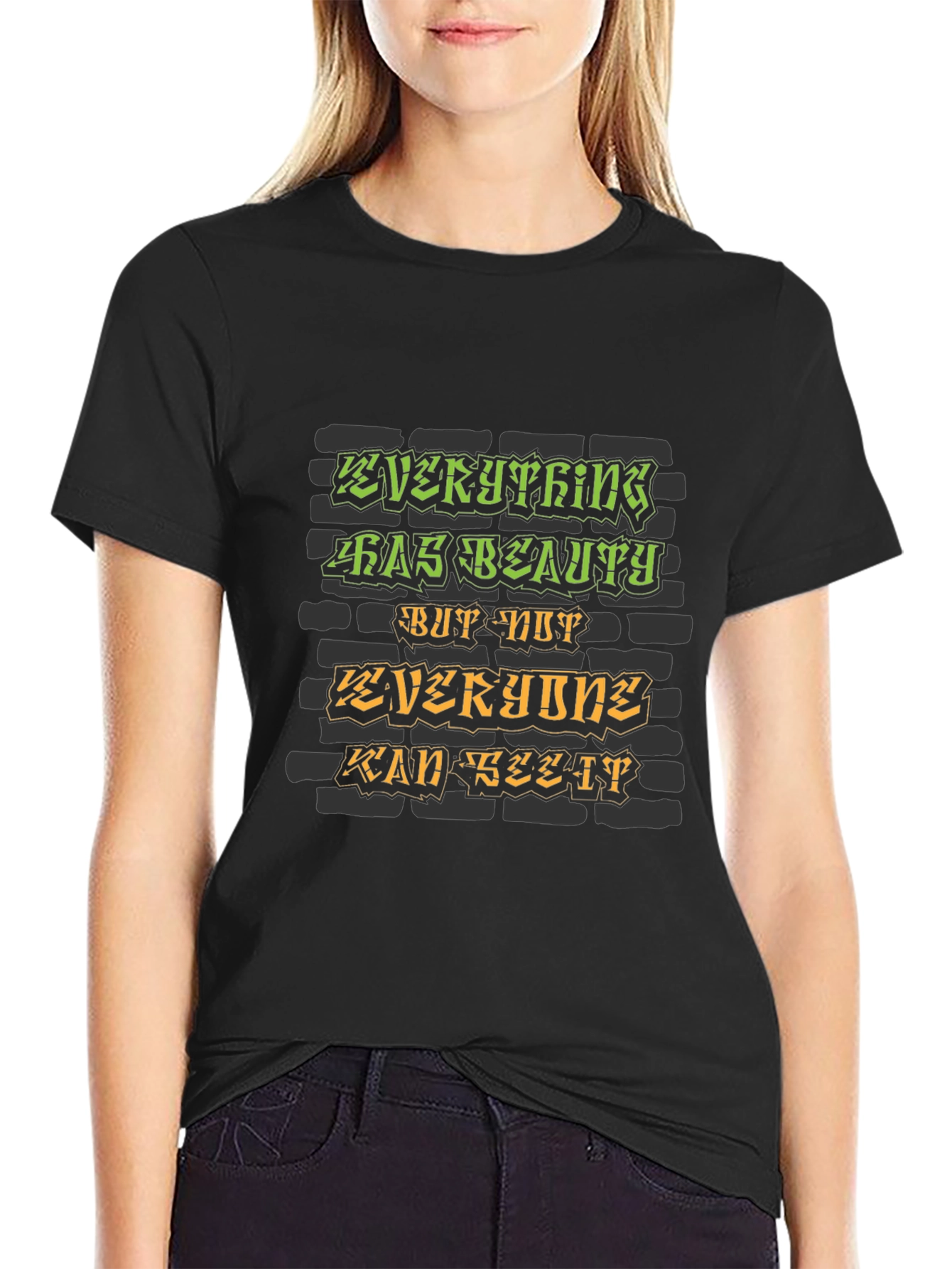 Everything Has Beauty Graphic T-Shirt