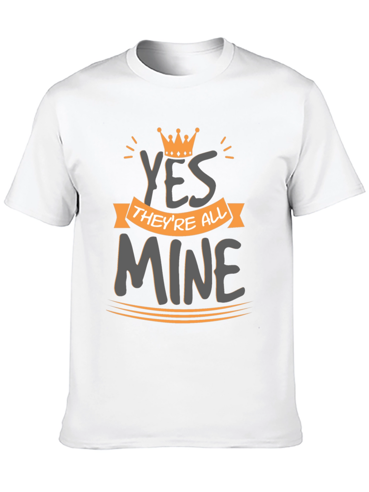 Kings Yes Theyre All Mine Graphic Tee