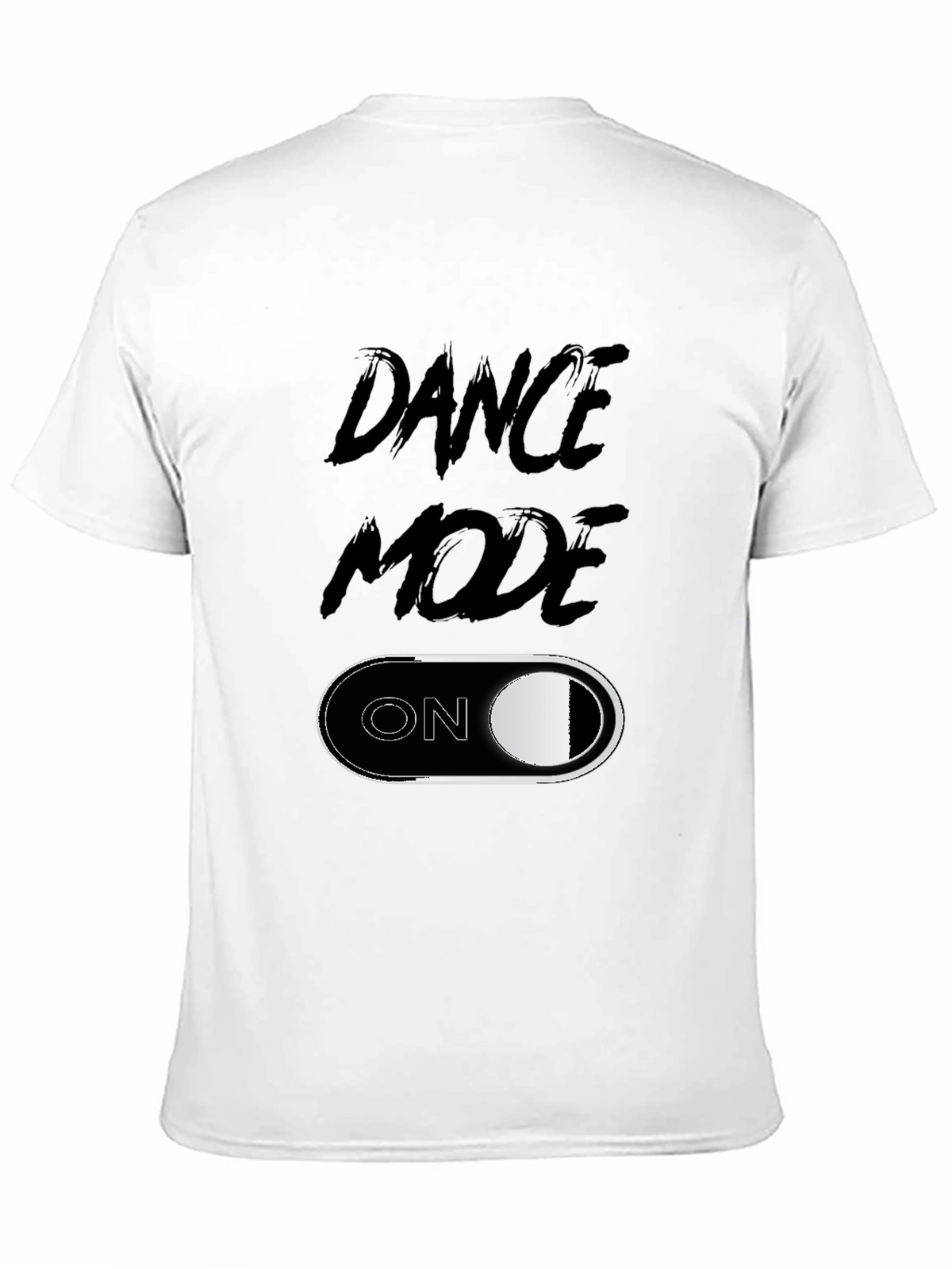 Dance Mode ON Graphic Tee