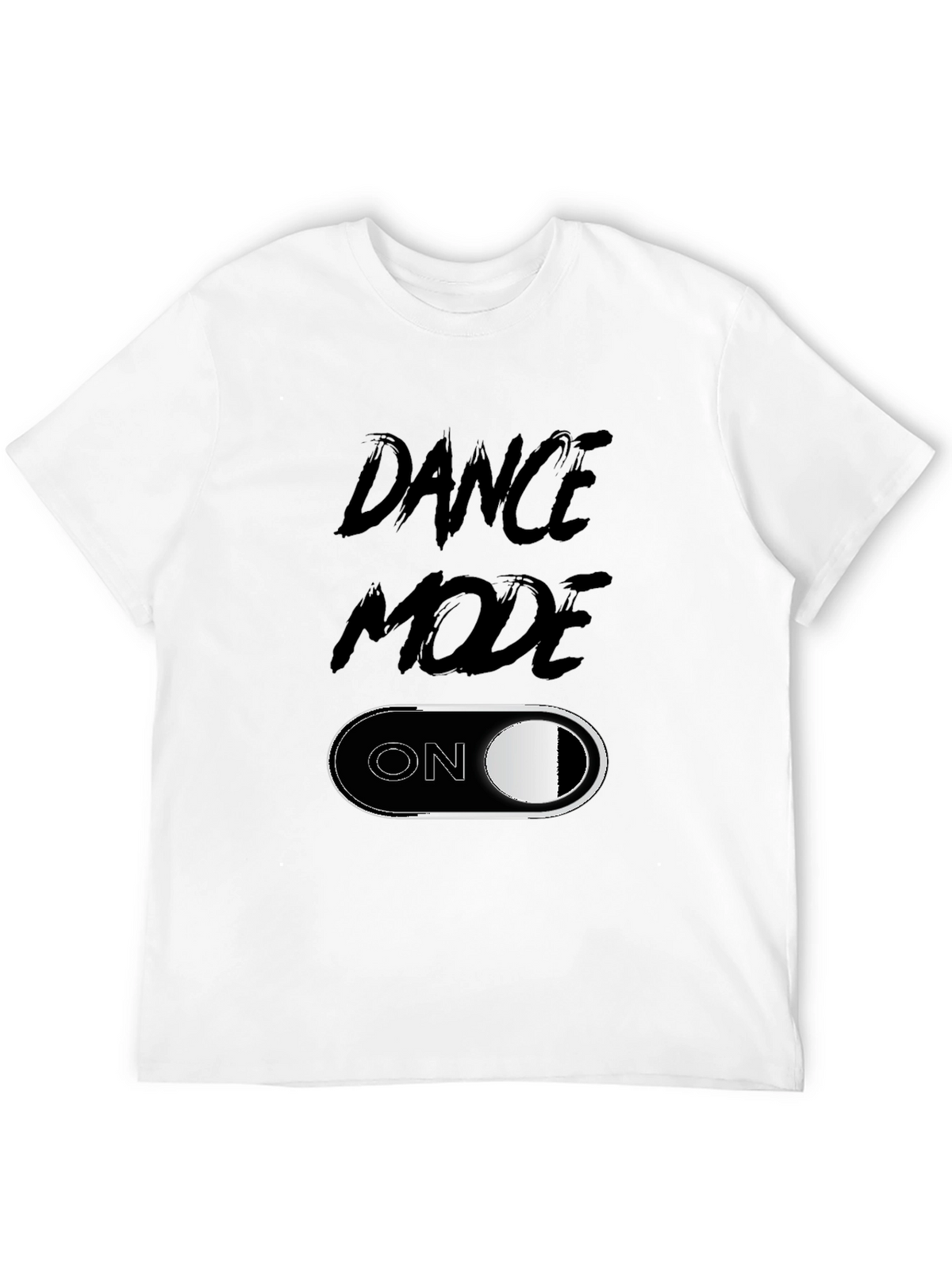 Dance Mode ON Graphic Tee