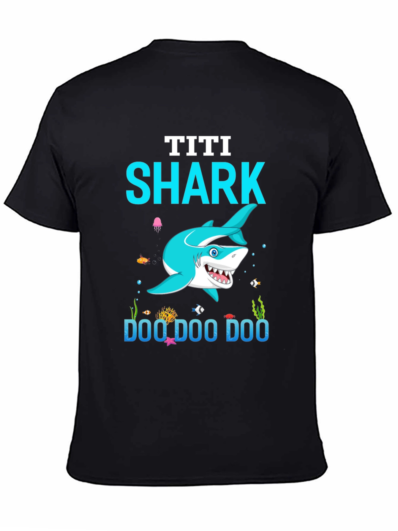 Titi Shark Doo Doo Doo T-Shirt