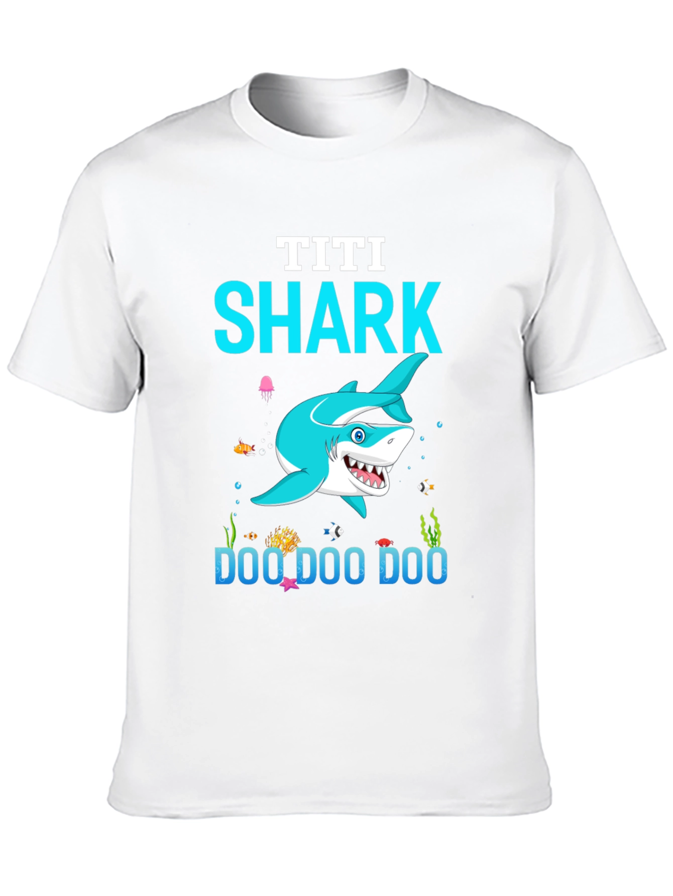 Titi Shark Doo Doo Doo T-Shirt