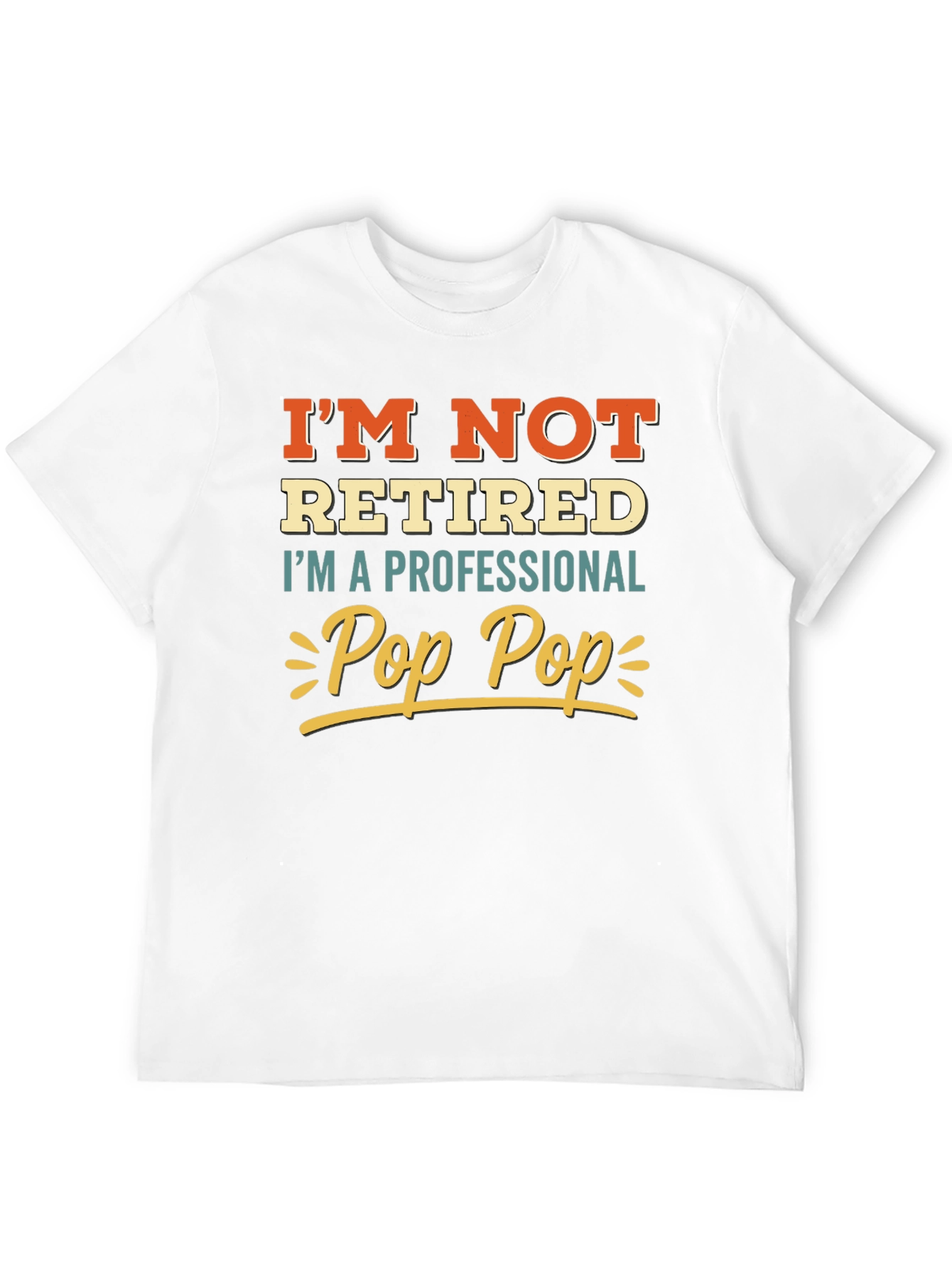 Professional Pop Pop T-Shirt