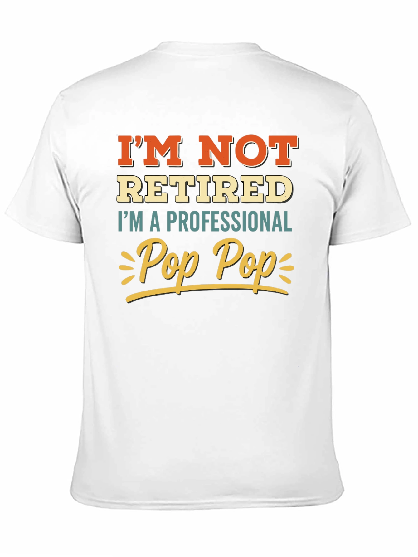Professional Pop Pop T-Shirt