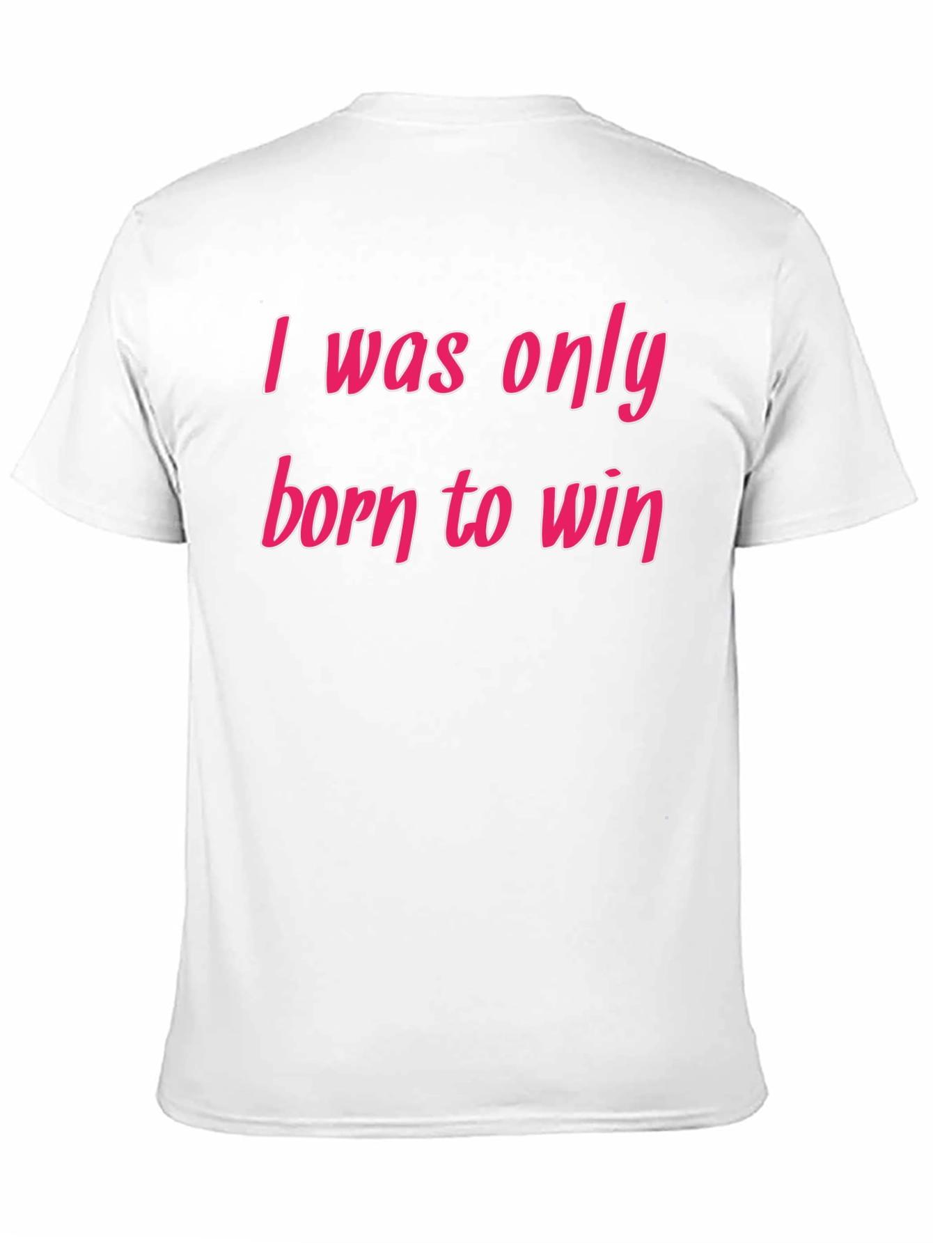 Born To Win Black T-Shirt