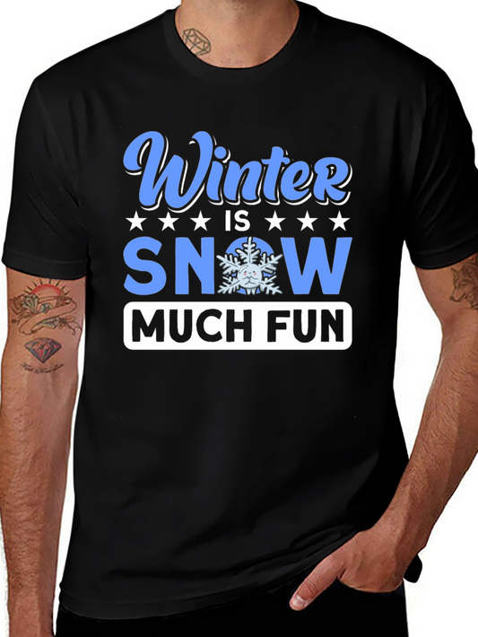 Winter Snow Much Fun Black T-Shirt