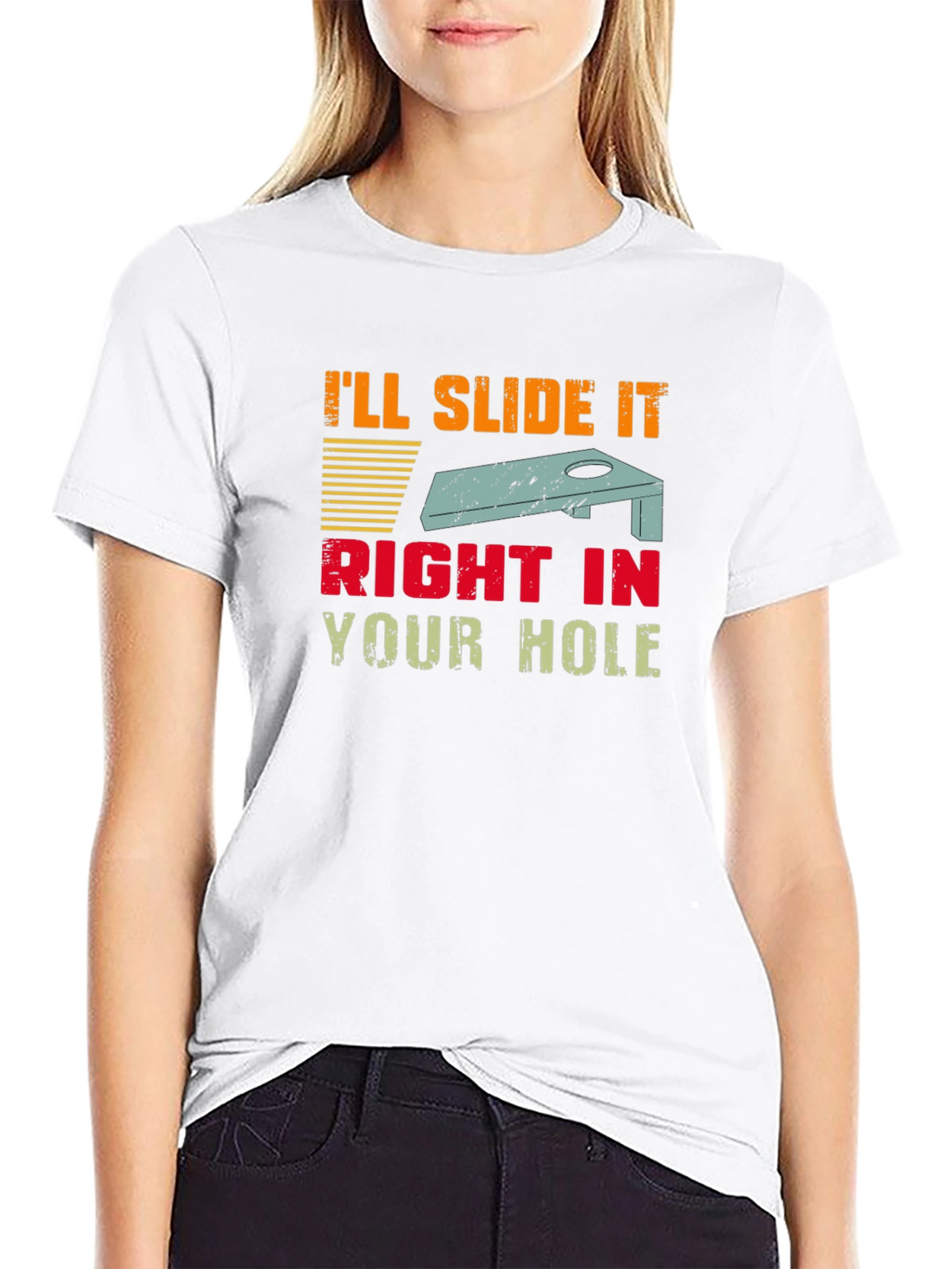 Ill Slide It Right In Your Hole T-Shirt