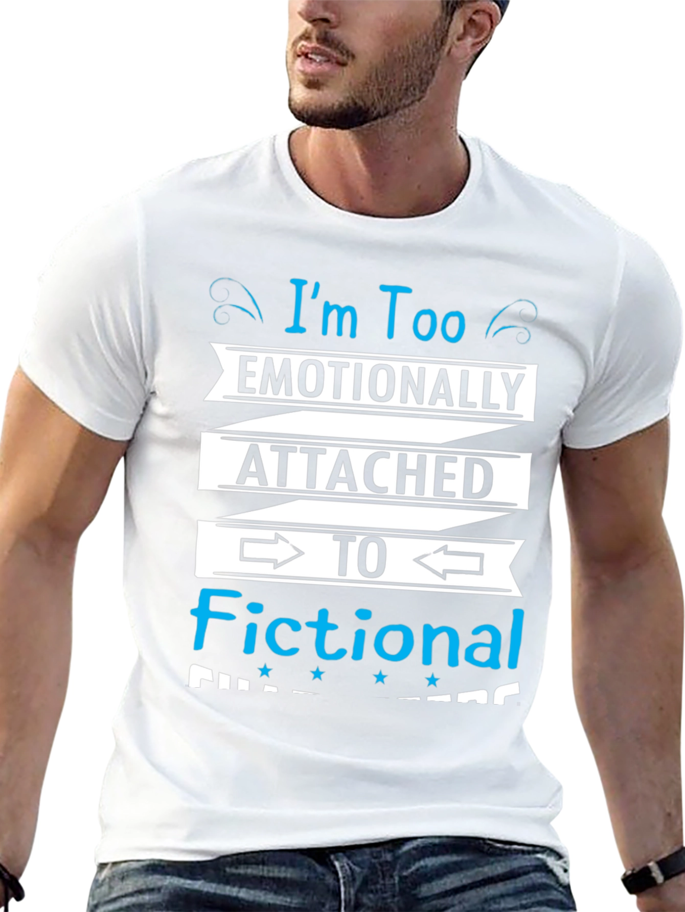Emotionally Attached Fictional Characters Black T-Shirt