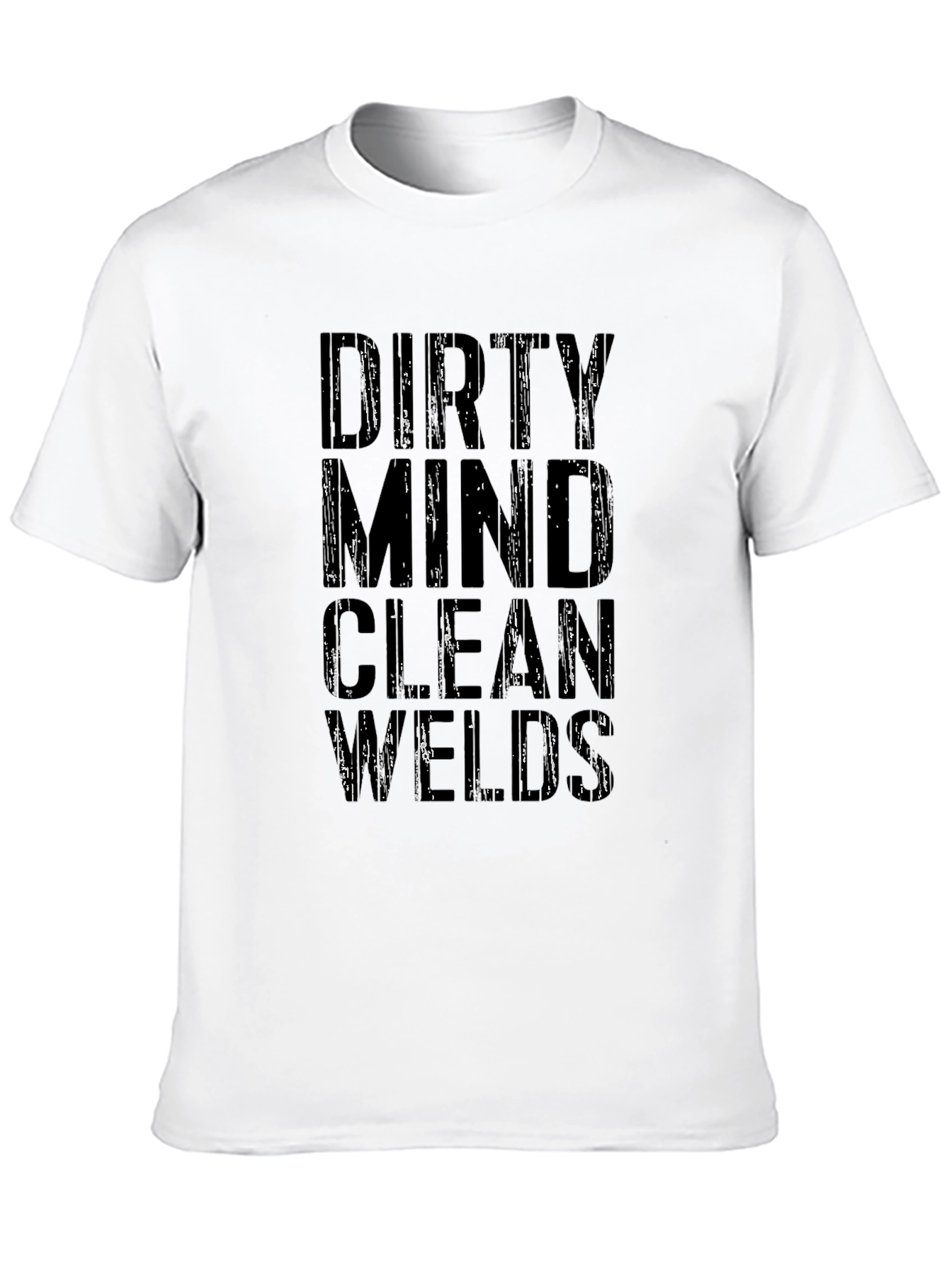 Dirty Mind Clean Welds Graphic T-Shirt - Black