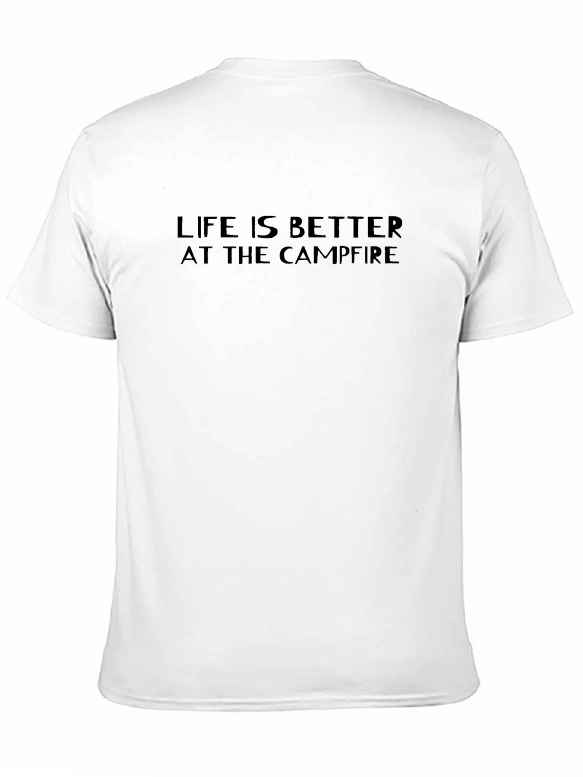 Life is Better at the Campfire Black T-Shirt