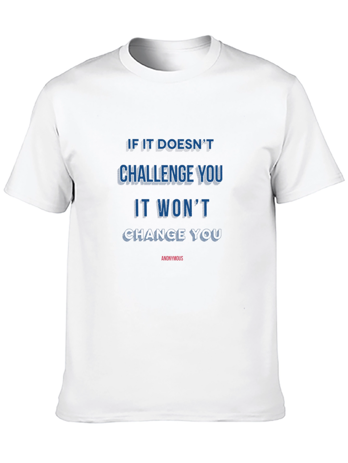 Motivational Graphic Tee - Challenge and Change