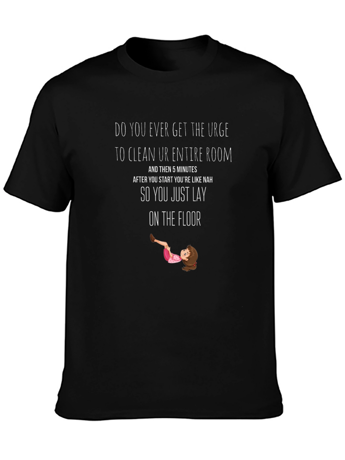 Funny Cleaning Urge T-Shirt