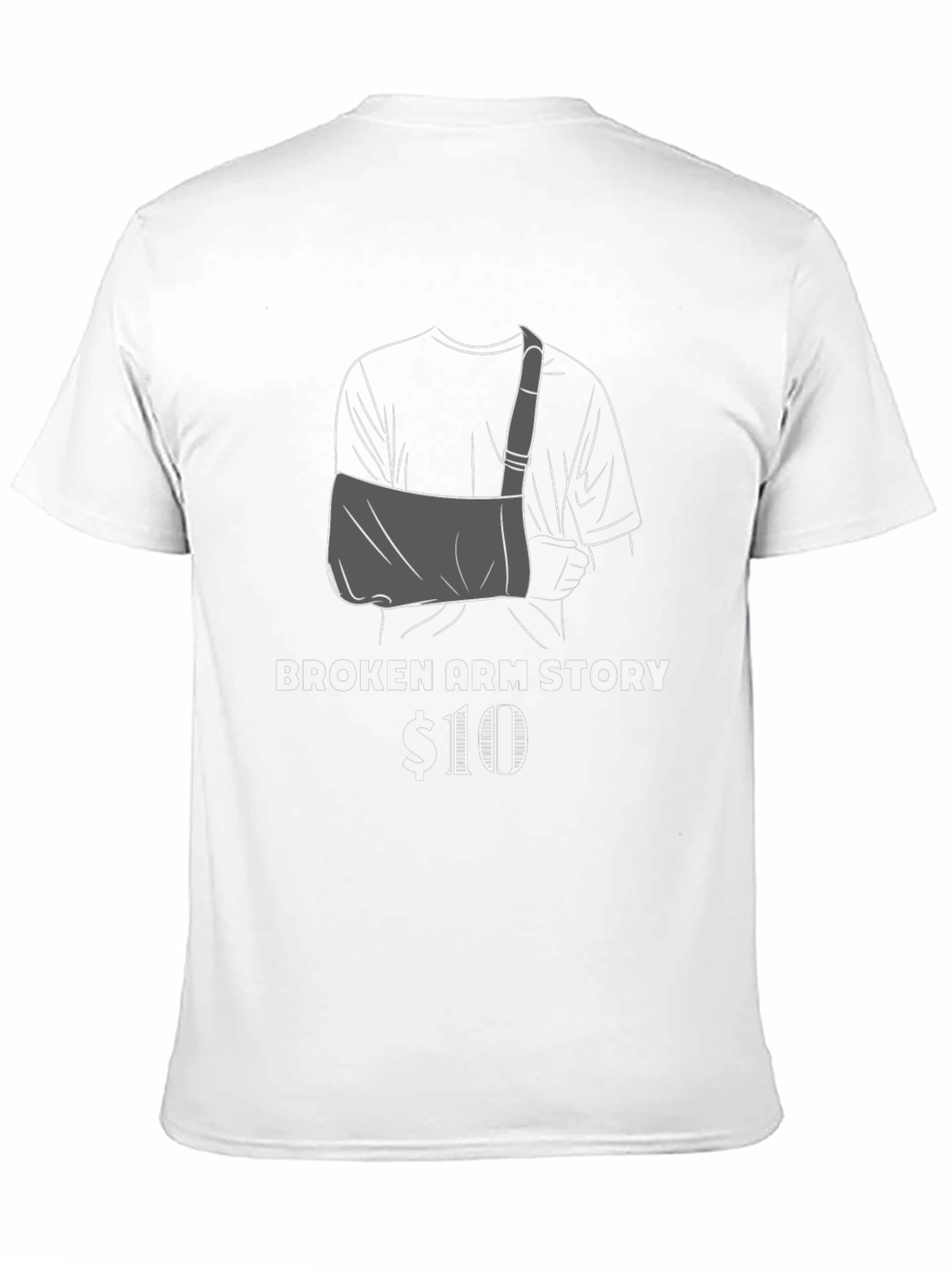 Broken Arm Story T-Shirt Funny Graphic Tee