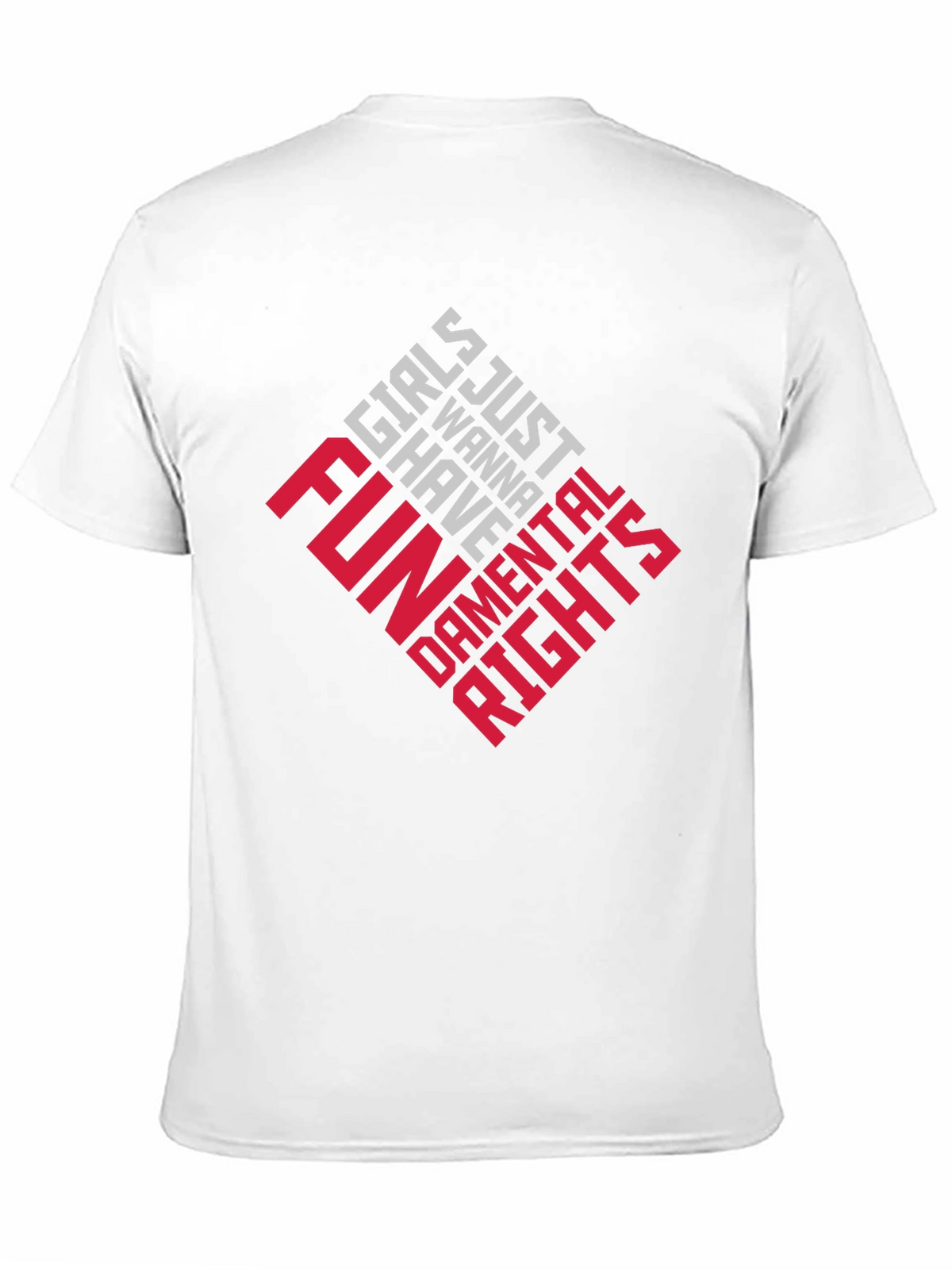 Girls Just Wanna Have Fundamental Rights T-Shirt