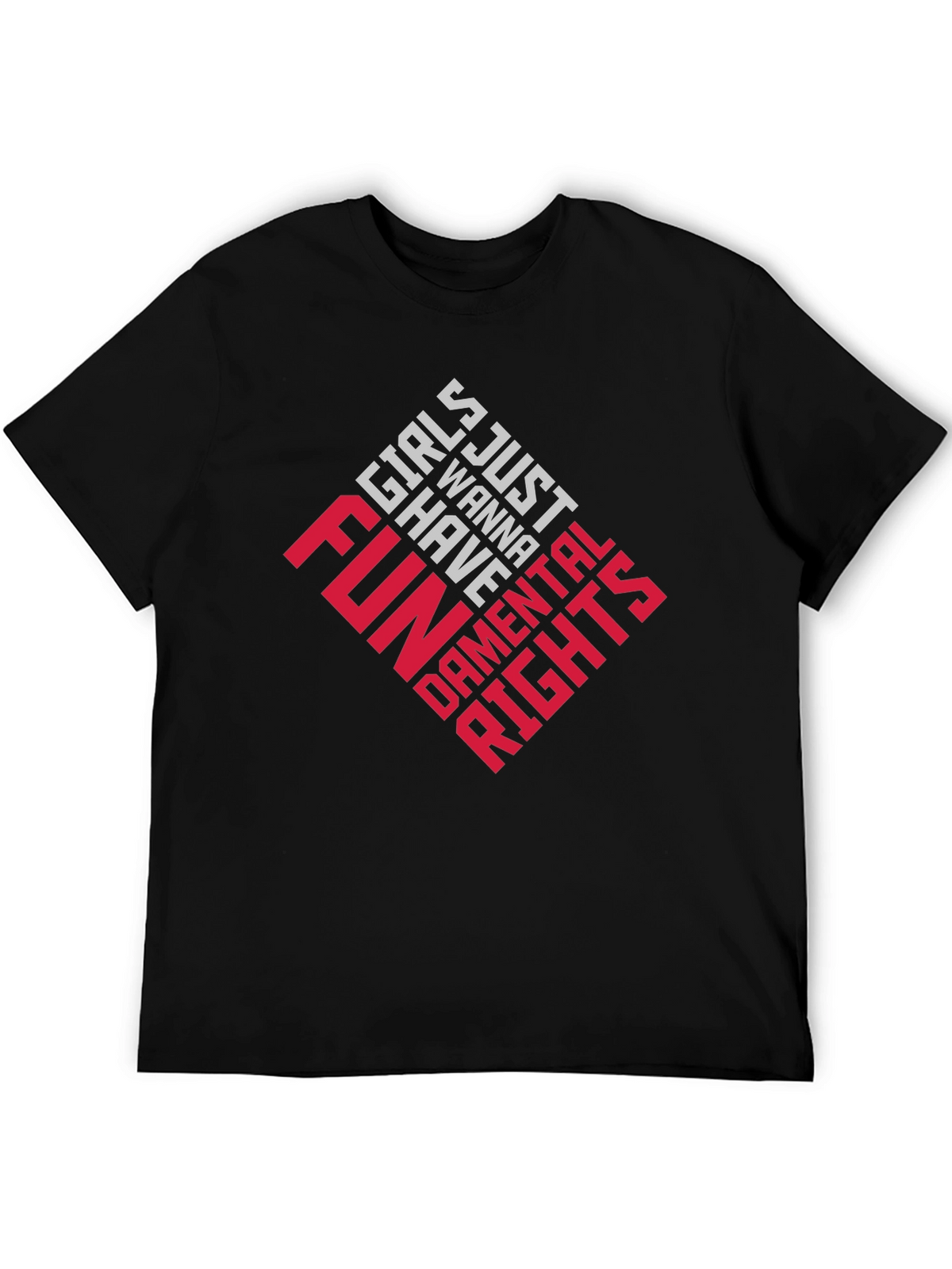 Girls Just Wanna Have Fundamental Rights T-Shirt