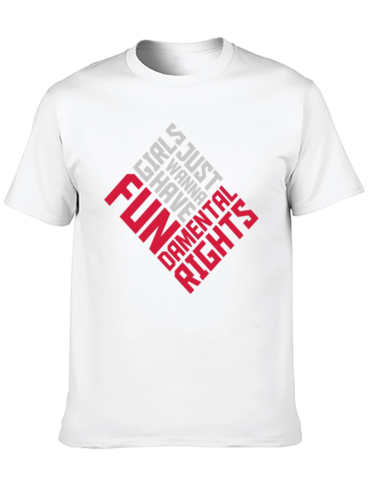 Girls Just Wanna Have Fundamental Rights T-Shirt