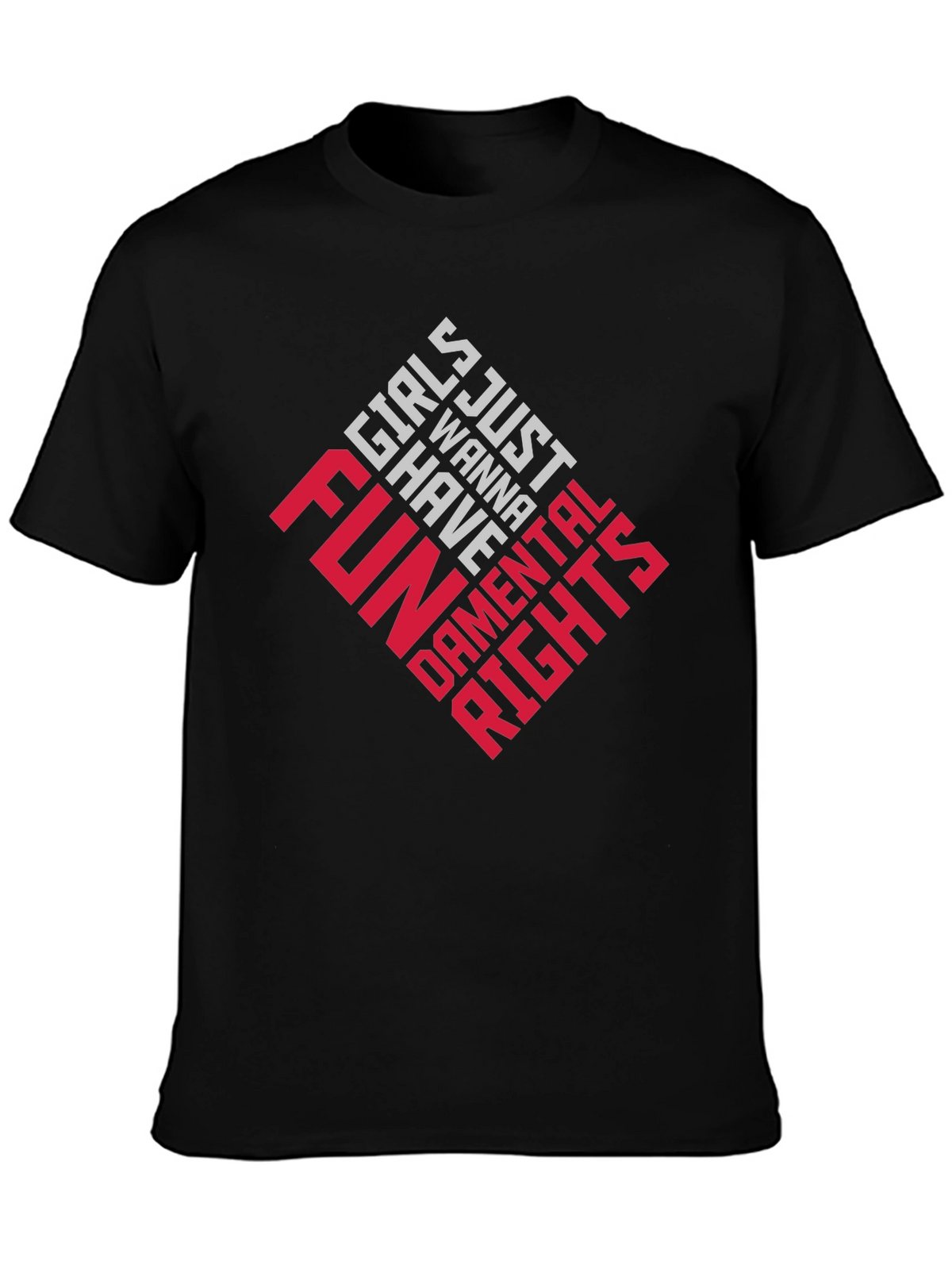 Girls Just Wanna Have Fundamental Rights T-Shirt