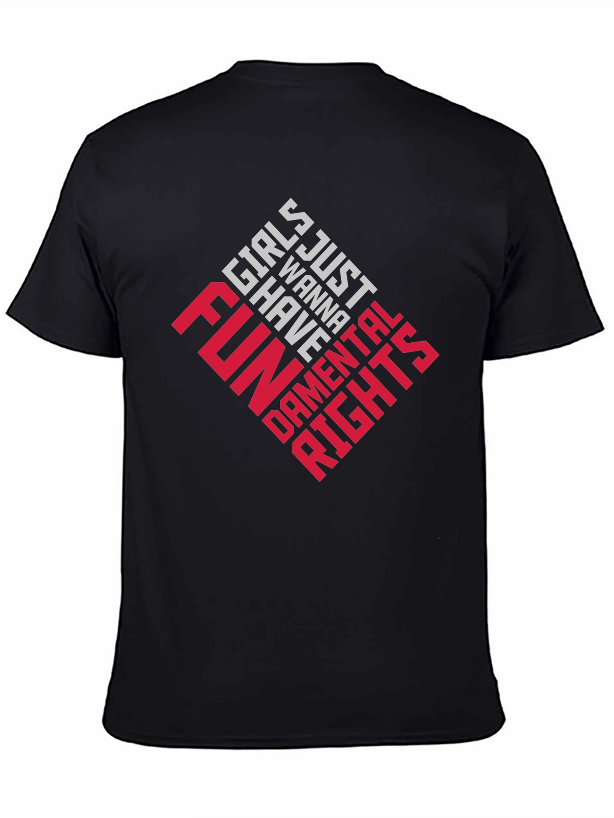 Girls Just Wanna Have Fundamental Rights T-Shirt