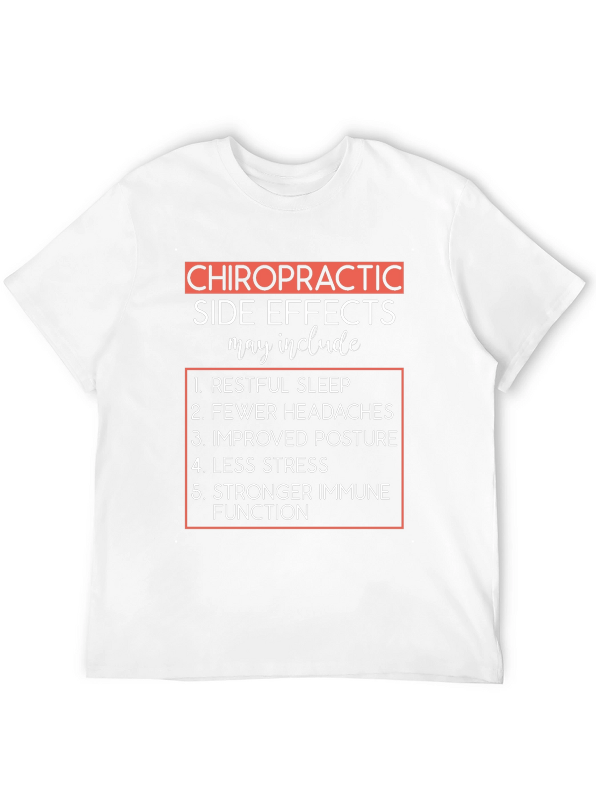 Chiropractic Side Effects Graphic Tee