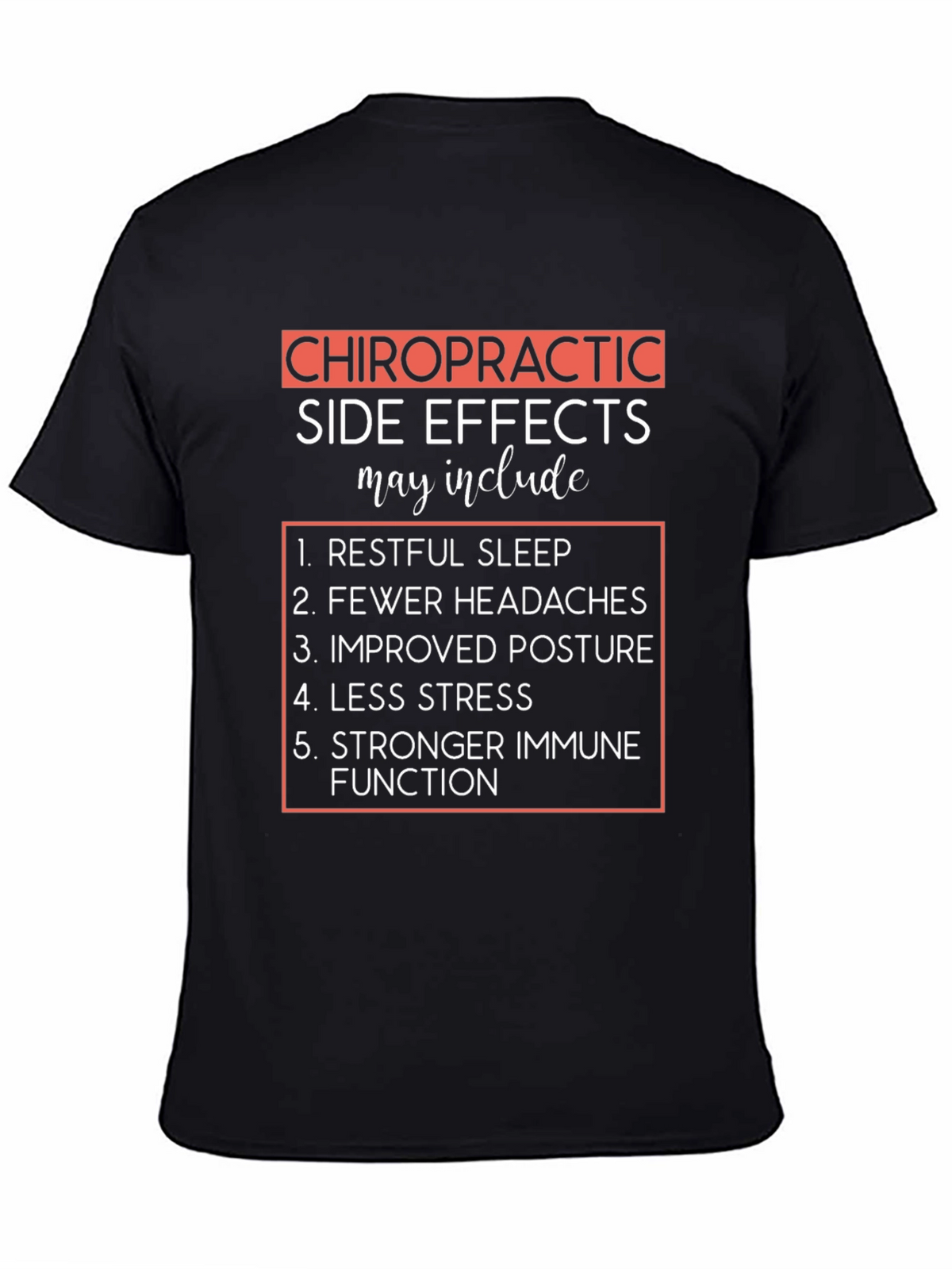 Chiropractic Side Effects Graphic Tee