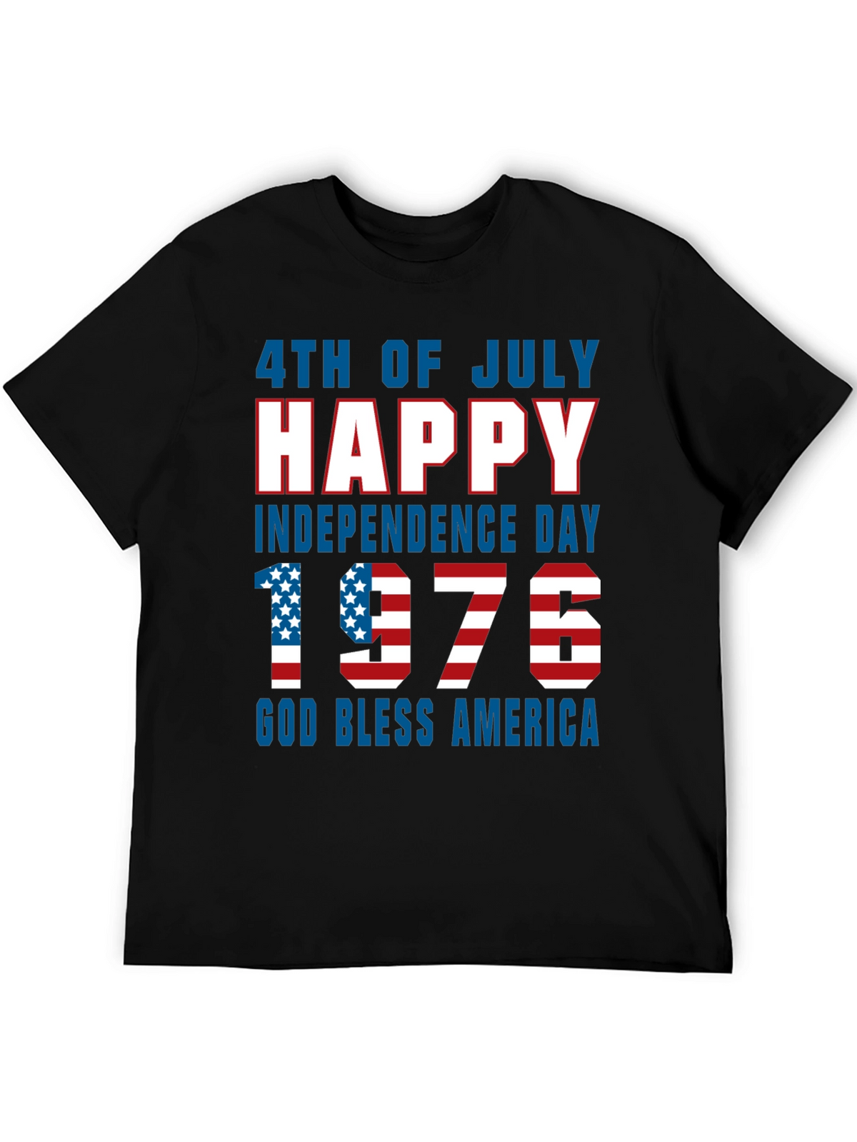 Patriotic 4th of July Happy Independence Day 1976 T-Shirt